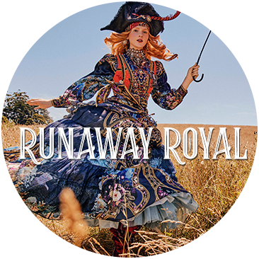 SS21 | RUNAWAY ROYAL